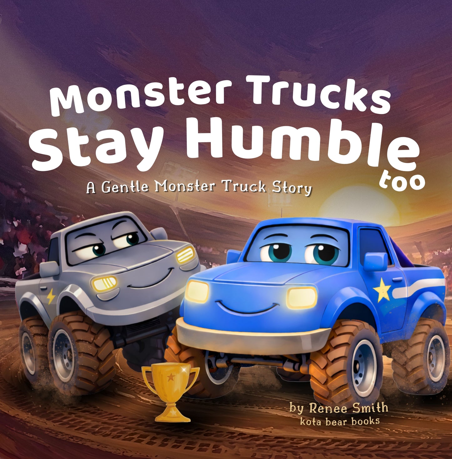 Monster Trucks Stay Humble Too