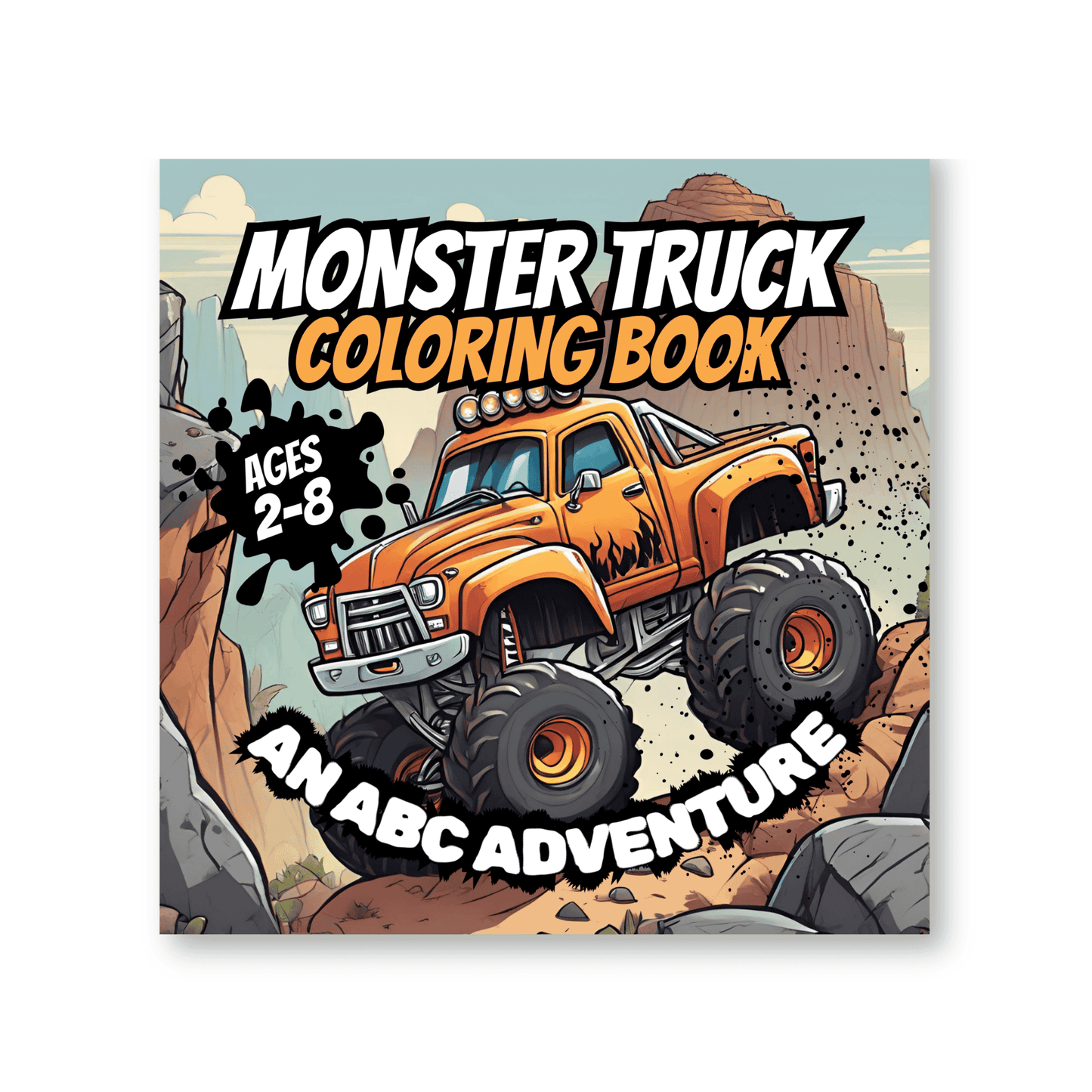 Monster Truck Coloring Book - An ABC Adventure